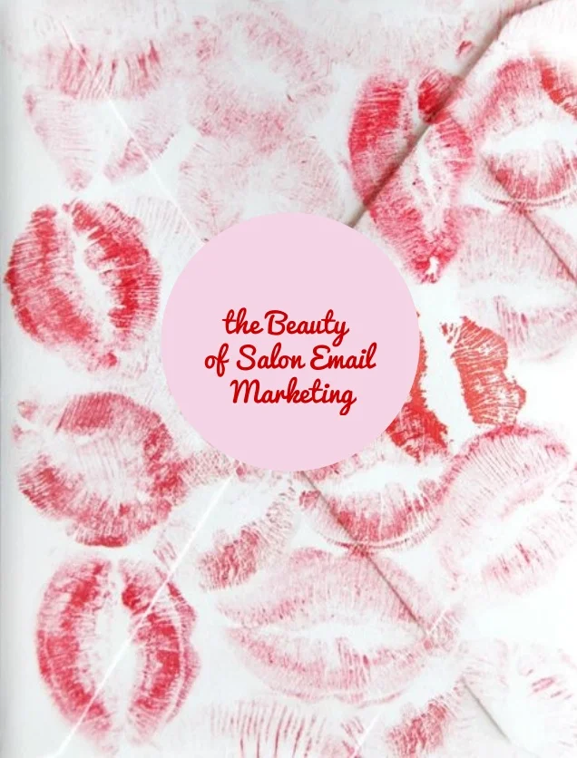the Beautyof SalonEmailMarketing (1).jpg