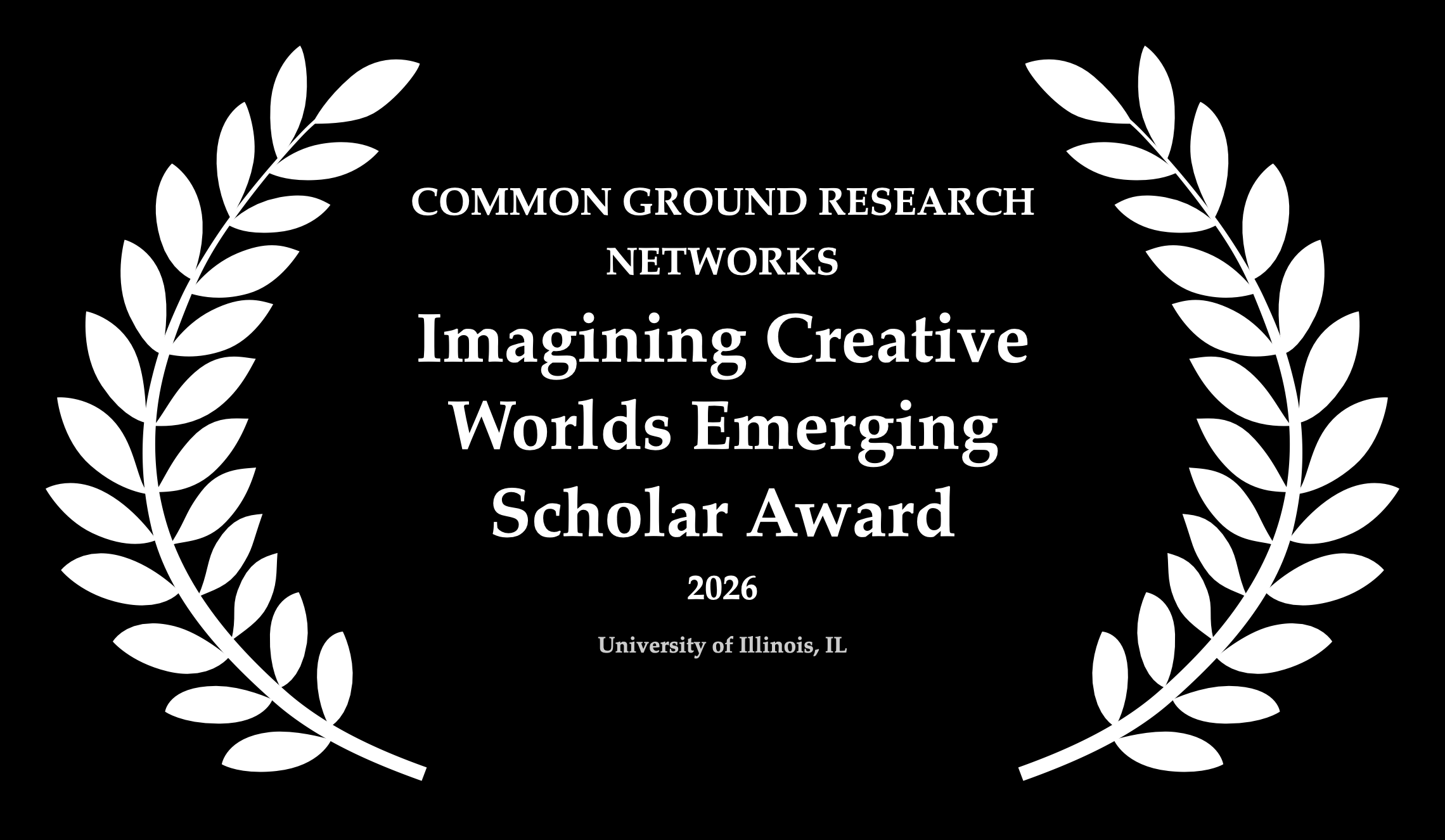 Grateful to receive the Imagining Creative Worlds Emerging Scholar Award 2026