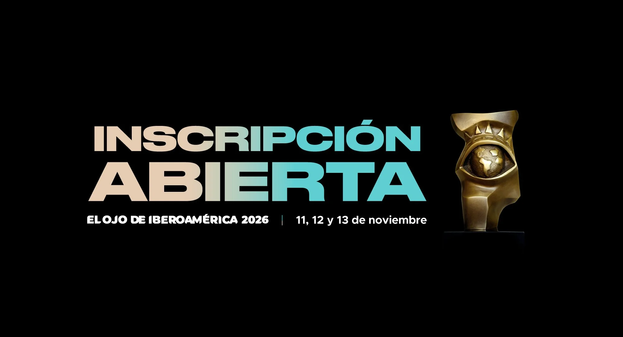 El Ojo de Iberoamérica anuncia la apertura de las inscripciones 2026
