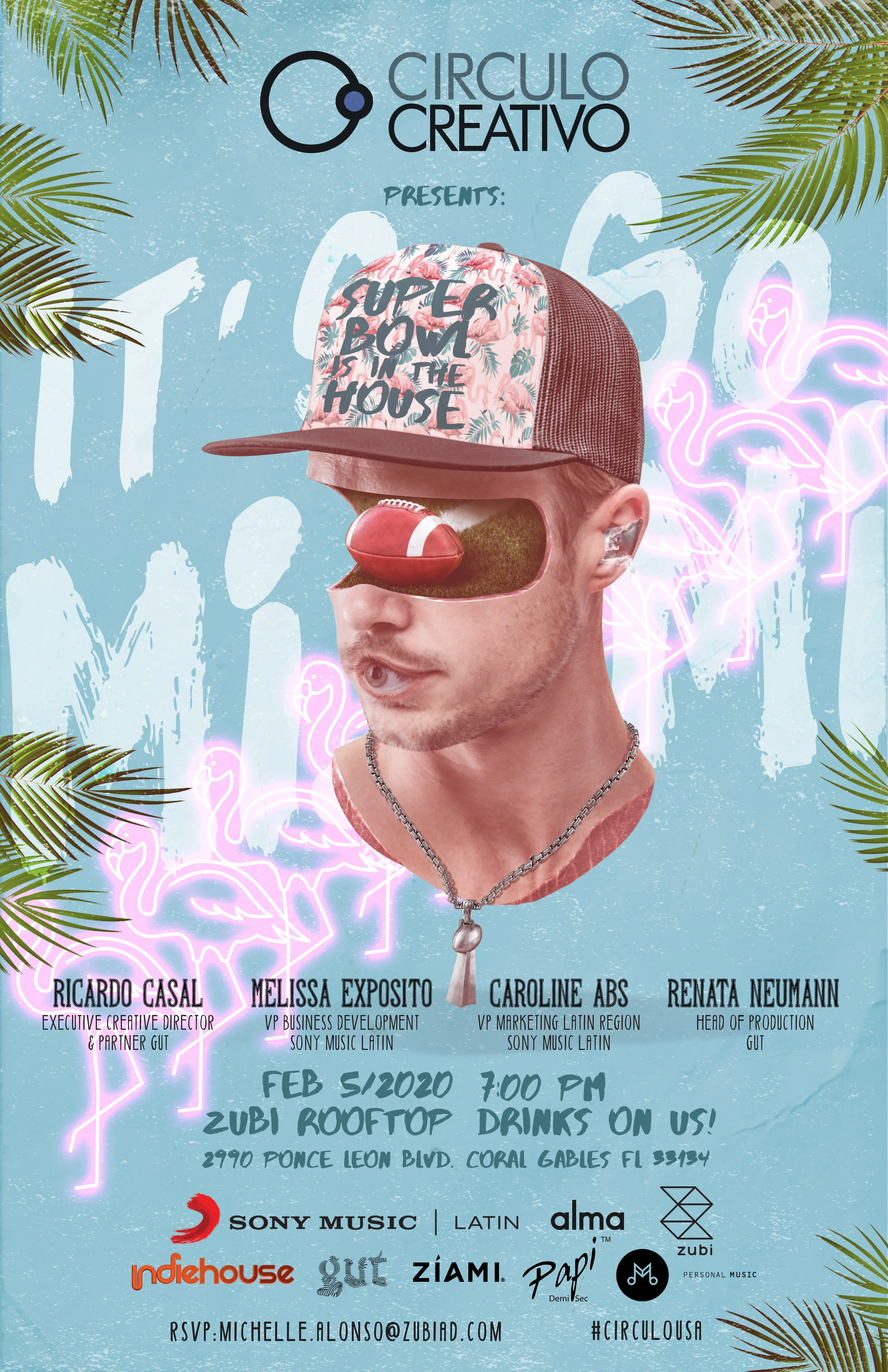 Círculo Creativo USA - Miami: Super Bowl Is In The House