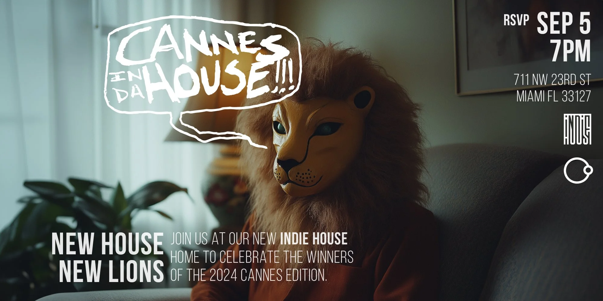 Cannes In Da House - Miami