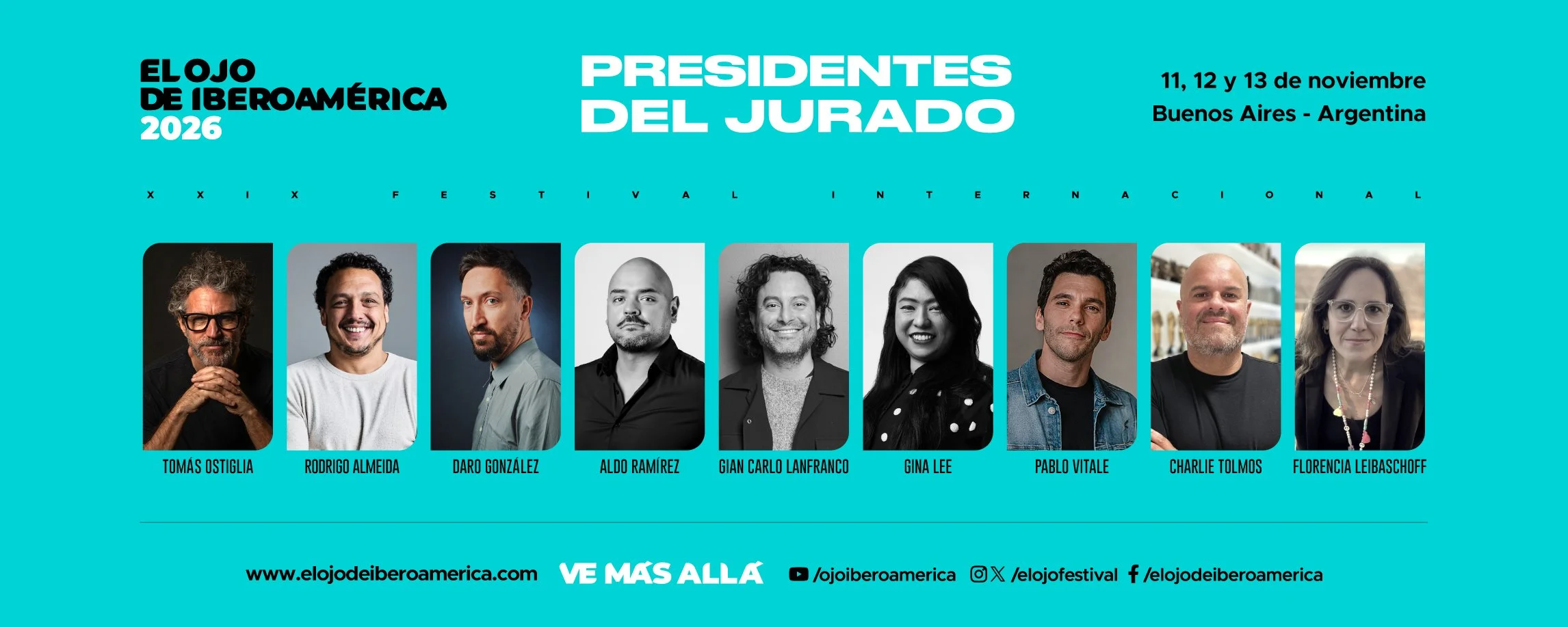 El Ojo de Iberoamérica 2026 presenta a los primeros nueve Presidentes de Jurado