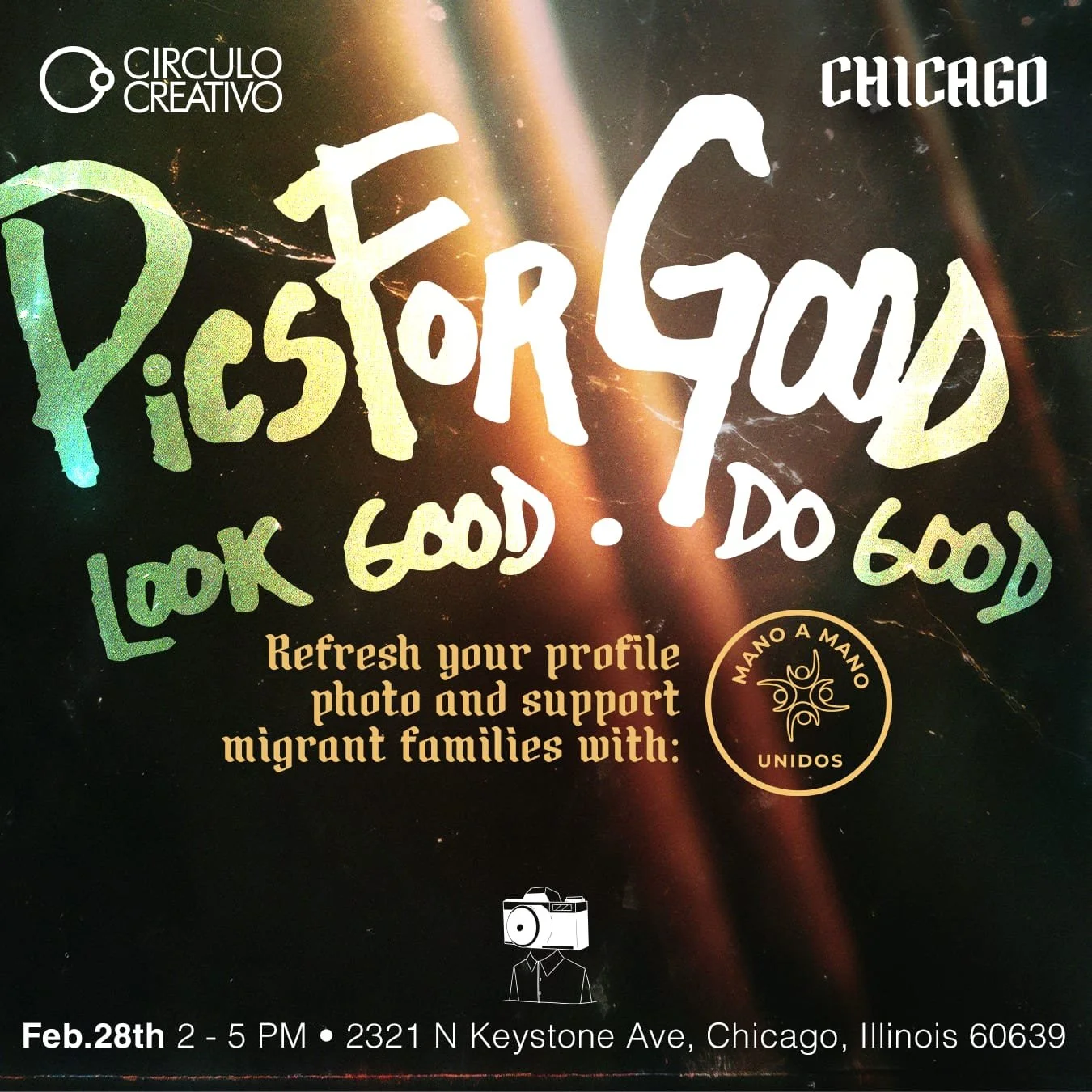 PICS FOR GOOD! X CÍRCULO CREATIVO CHICAGO
