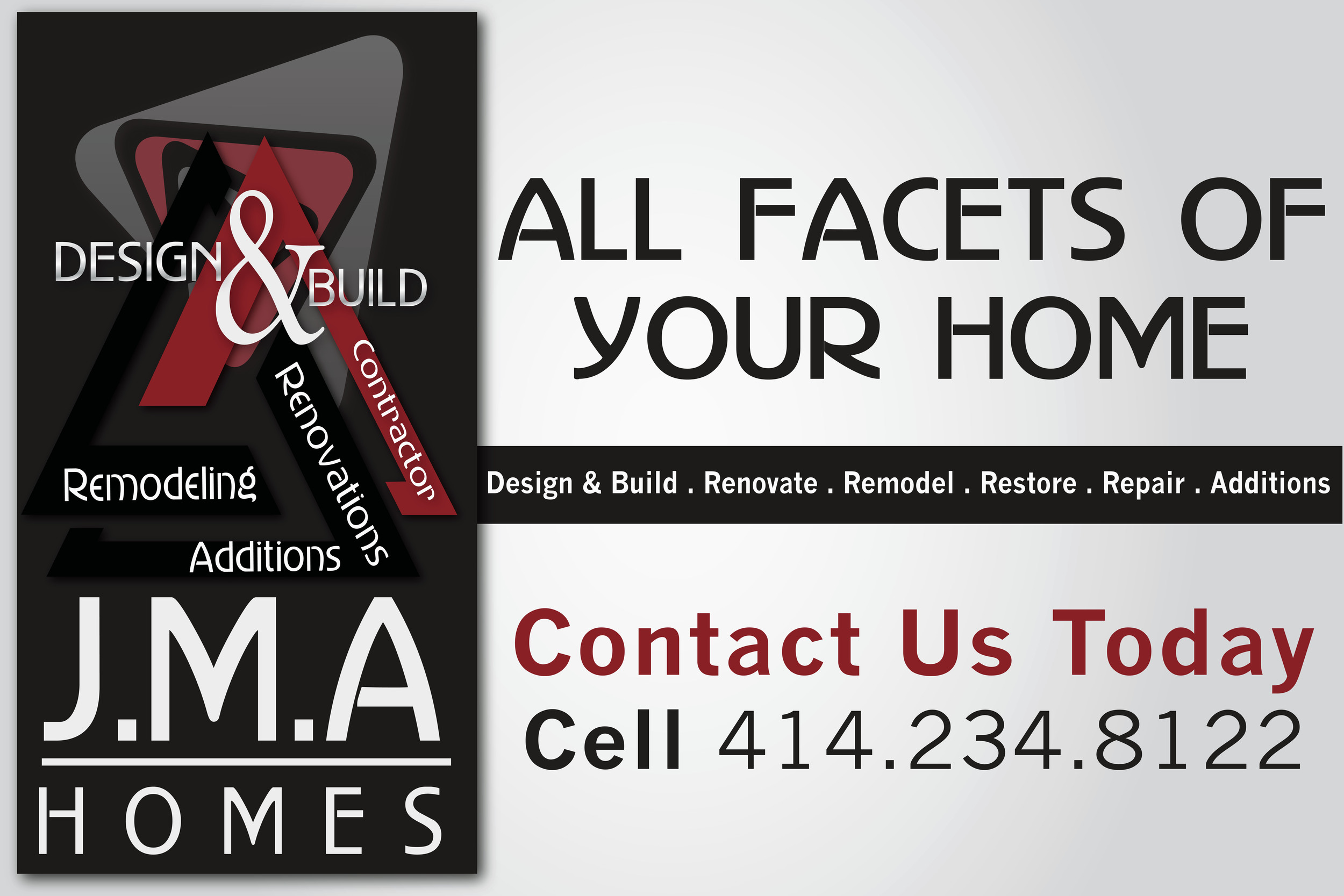 JMA Homes, LLC Yard Sign