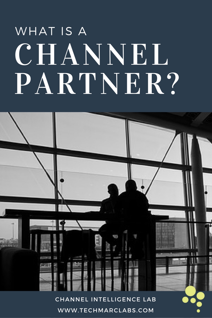 What Is A Channel Partner Techmarc Labs