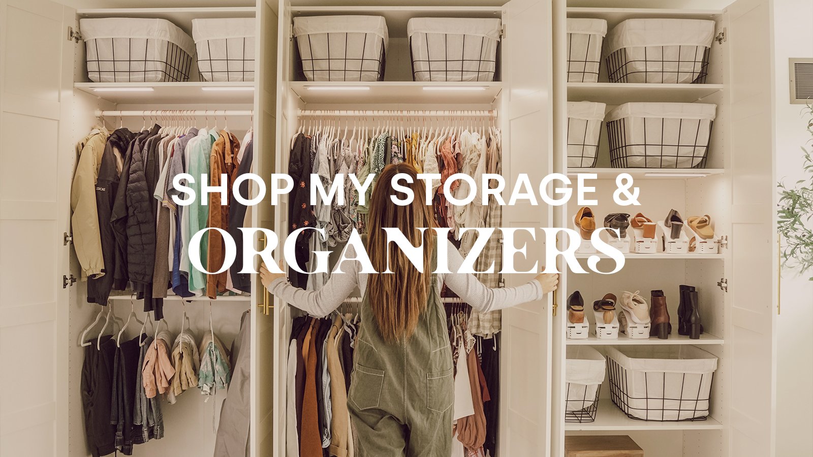 Shop My Storage &amp; Organizers!