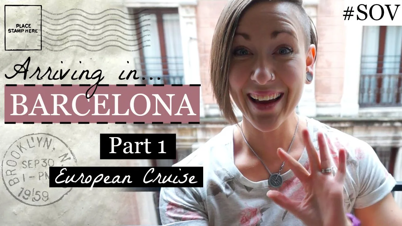 Arriving In Barcelona | #SOV Part 1