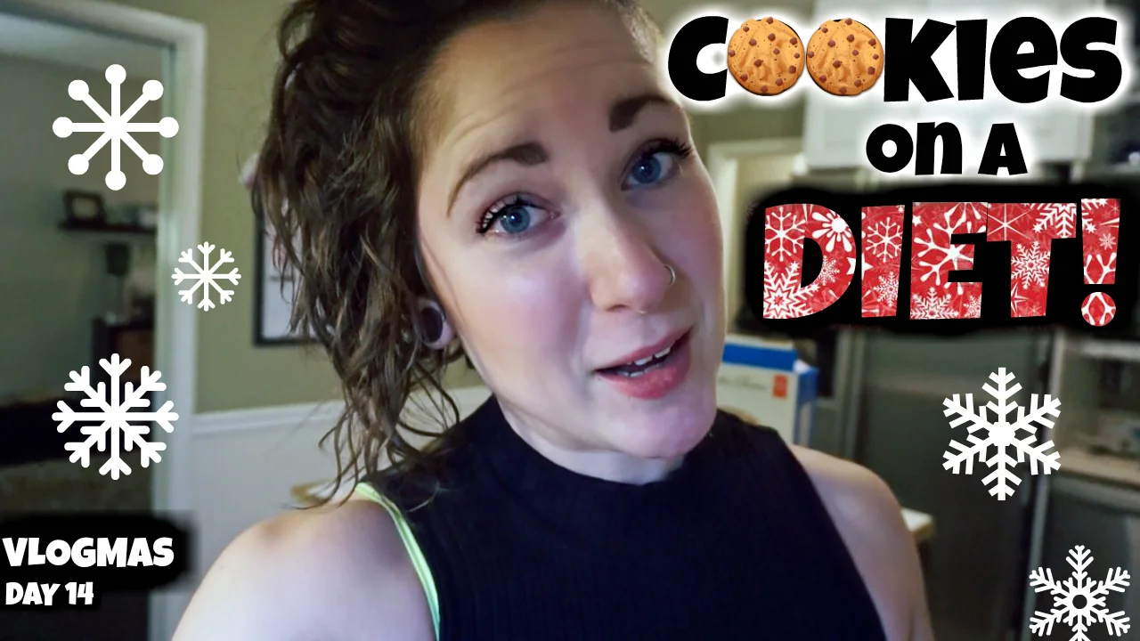 COOKIES ON A DIET | Vlogmas Day 14
