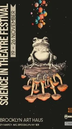 Science in Theatre Festival