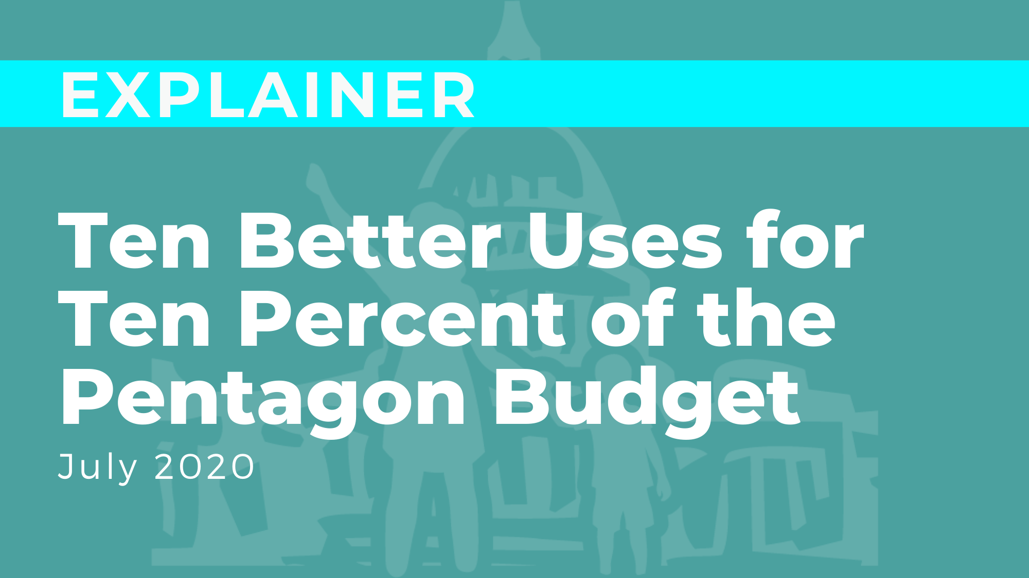 Ten Better Uses for Ten Percent of the Pentagon Budget
