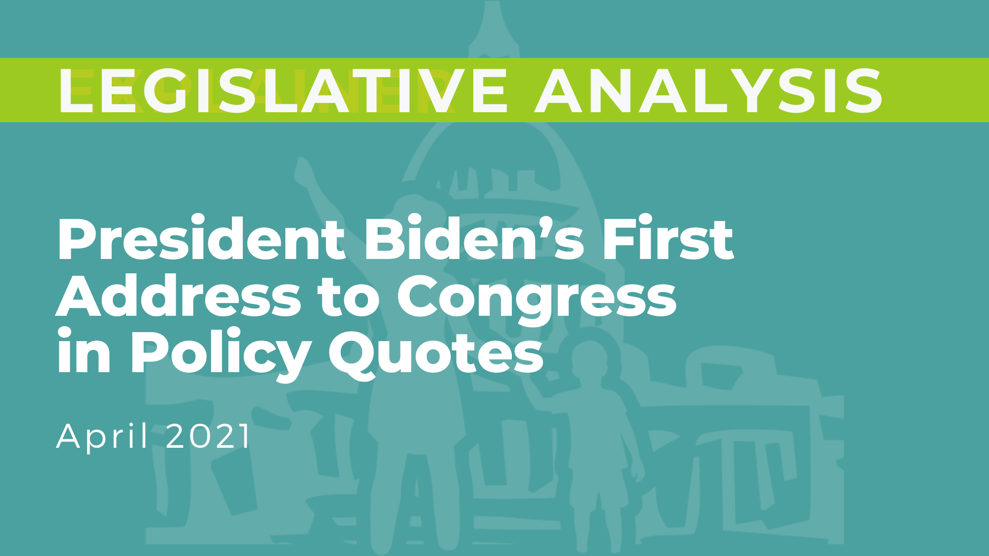 President Biden's First Address to Congress in Policy Quotes