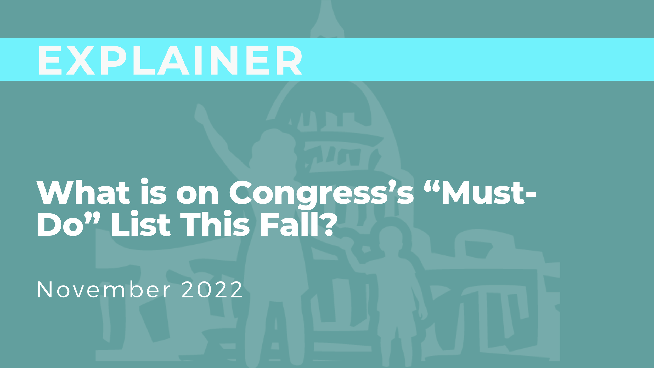 What Is On Congress's "Must-Do" List This Fall?