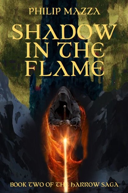 Book Two: Shadow in the Flame 