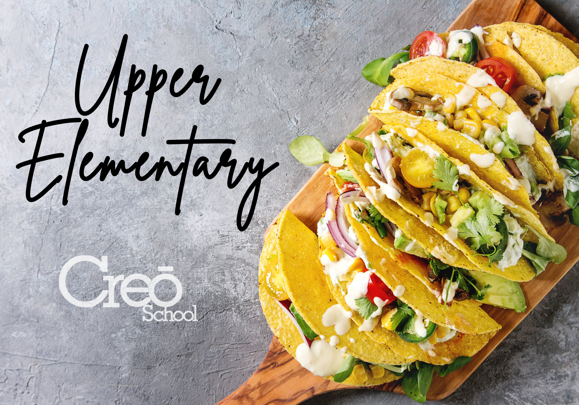 MAIN: Taco Tuesday (Upper El)