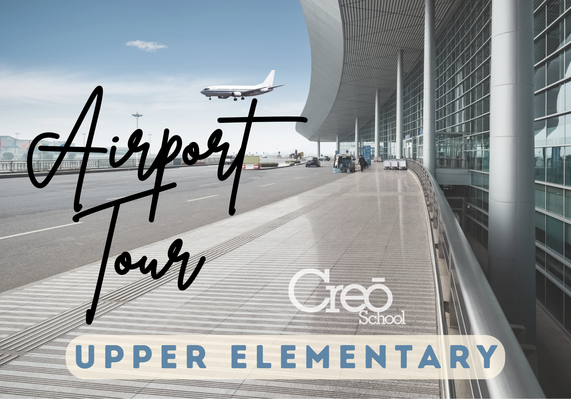 MAIN: Aiport Tour (Upper EL)