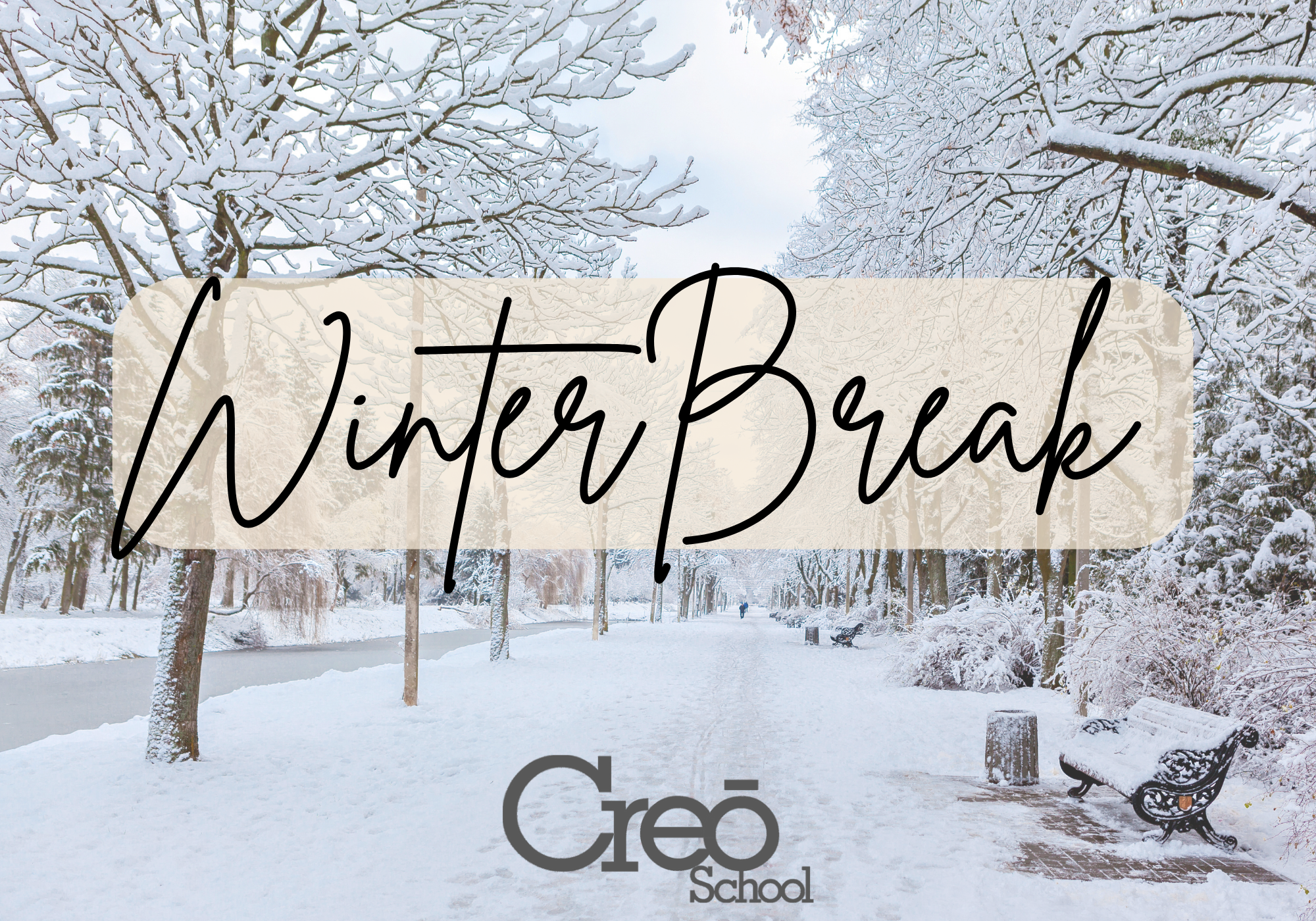 ALL: School Closed - Winter Break