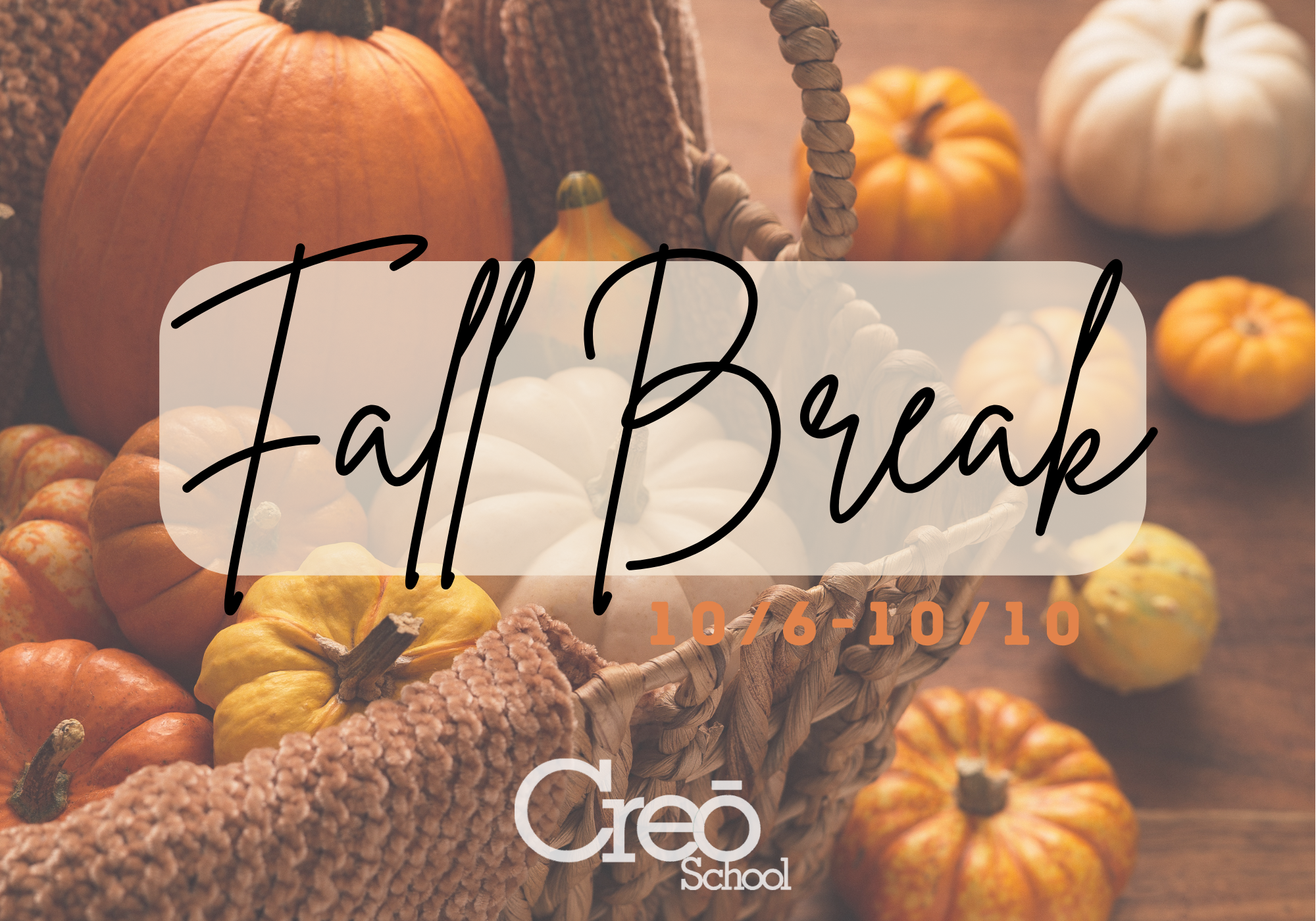 ALL: School Closed (all/all in session) - Fall Break