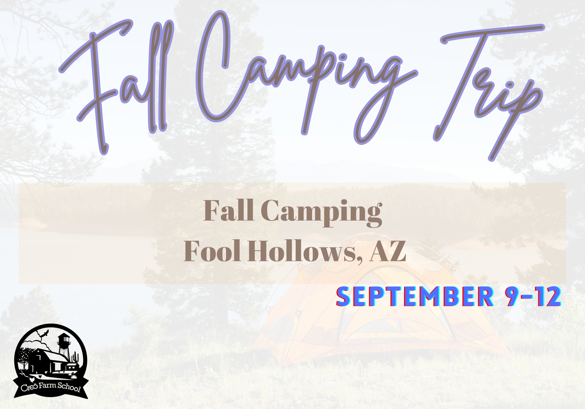 FARM: Fall Camping Trip