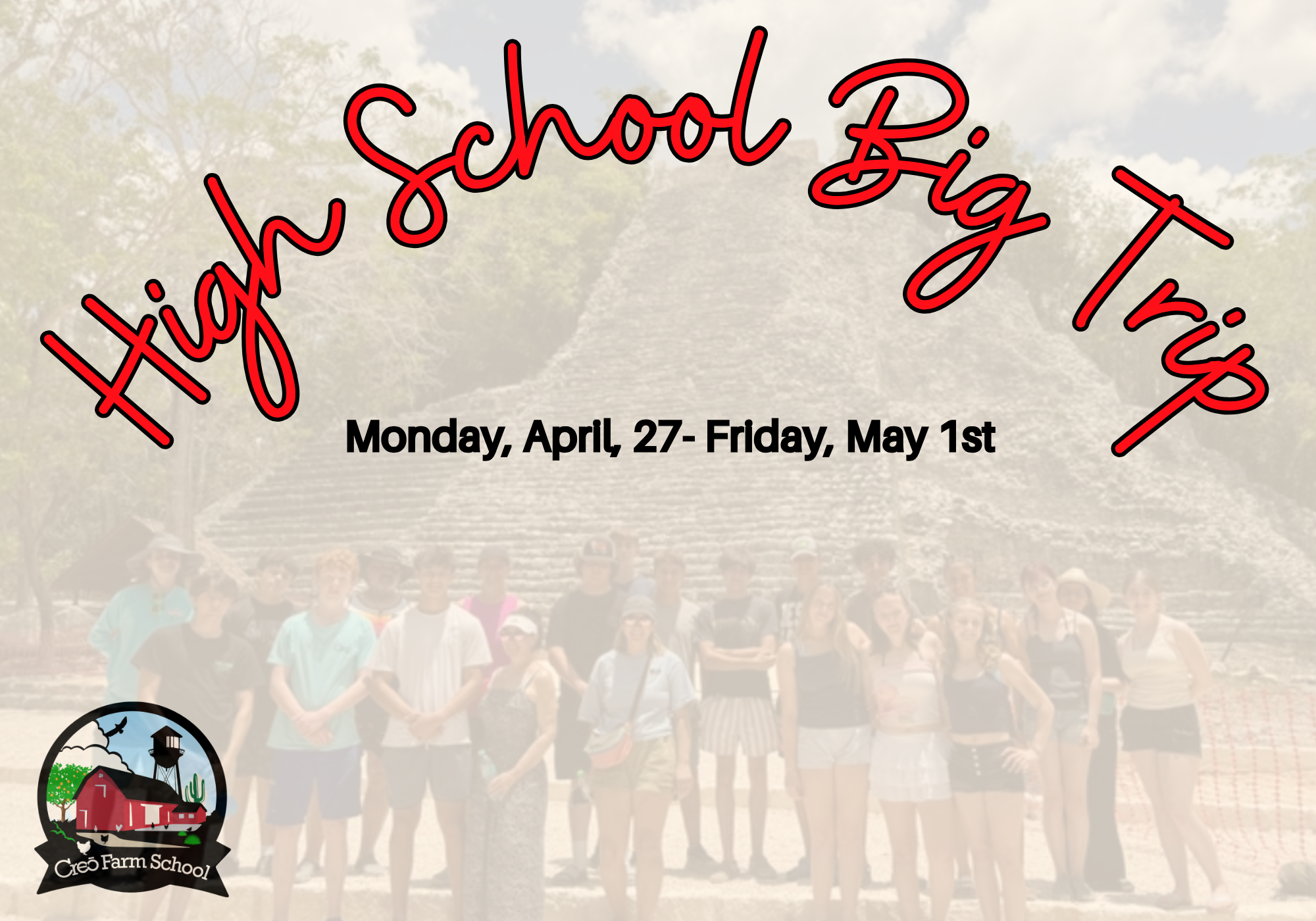 FARM: High School Spring Trip