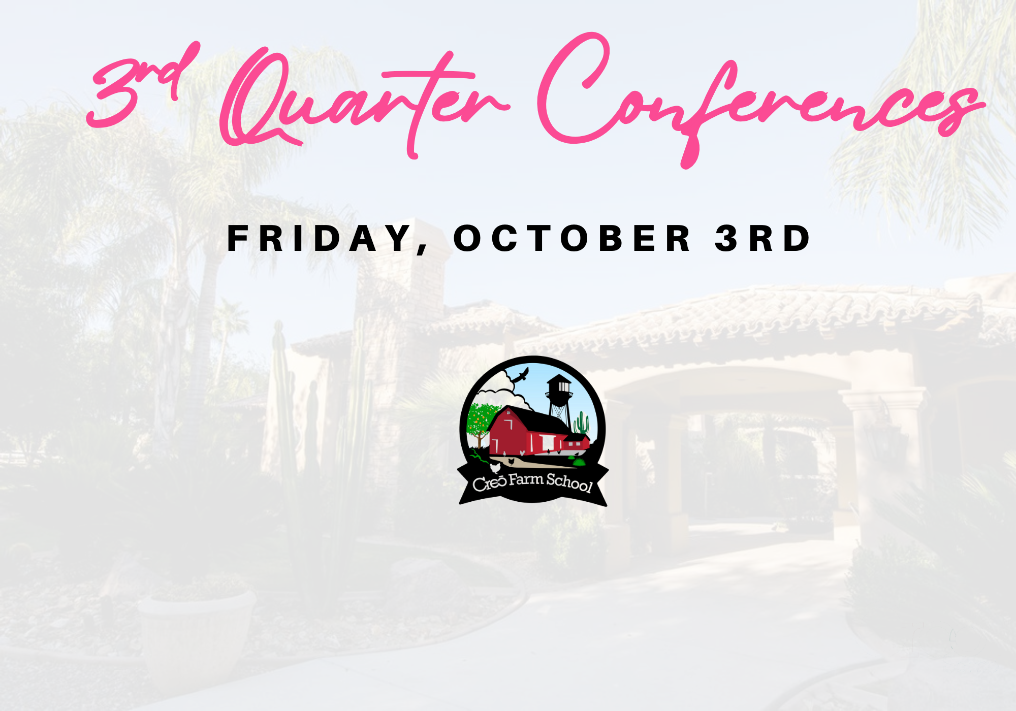 FARM: Third Quarter Conferences