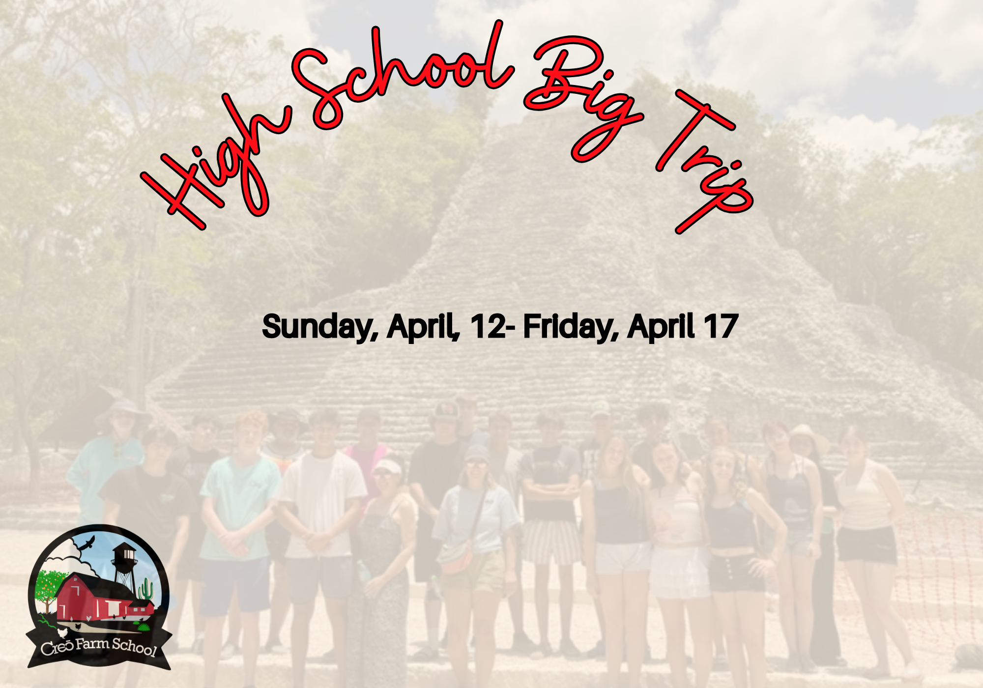 FARM: High School Spring Trip