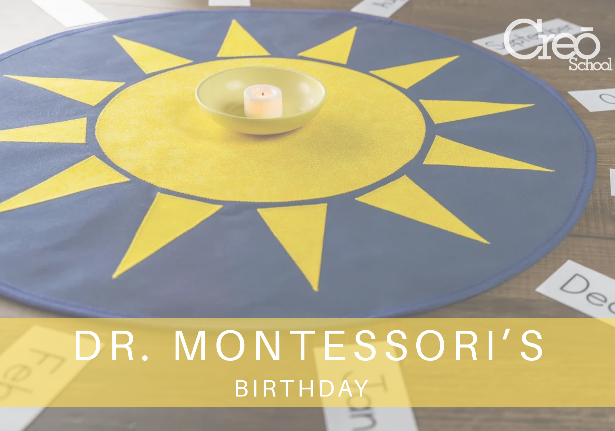 Dr. Montessori's Birthday