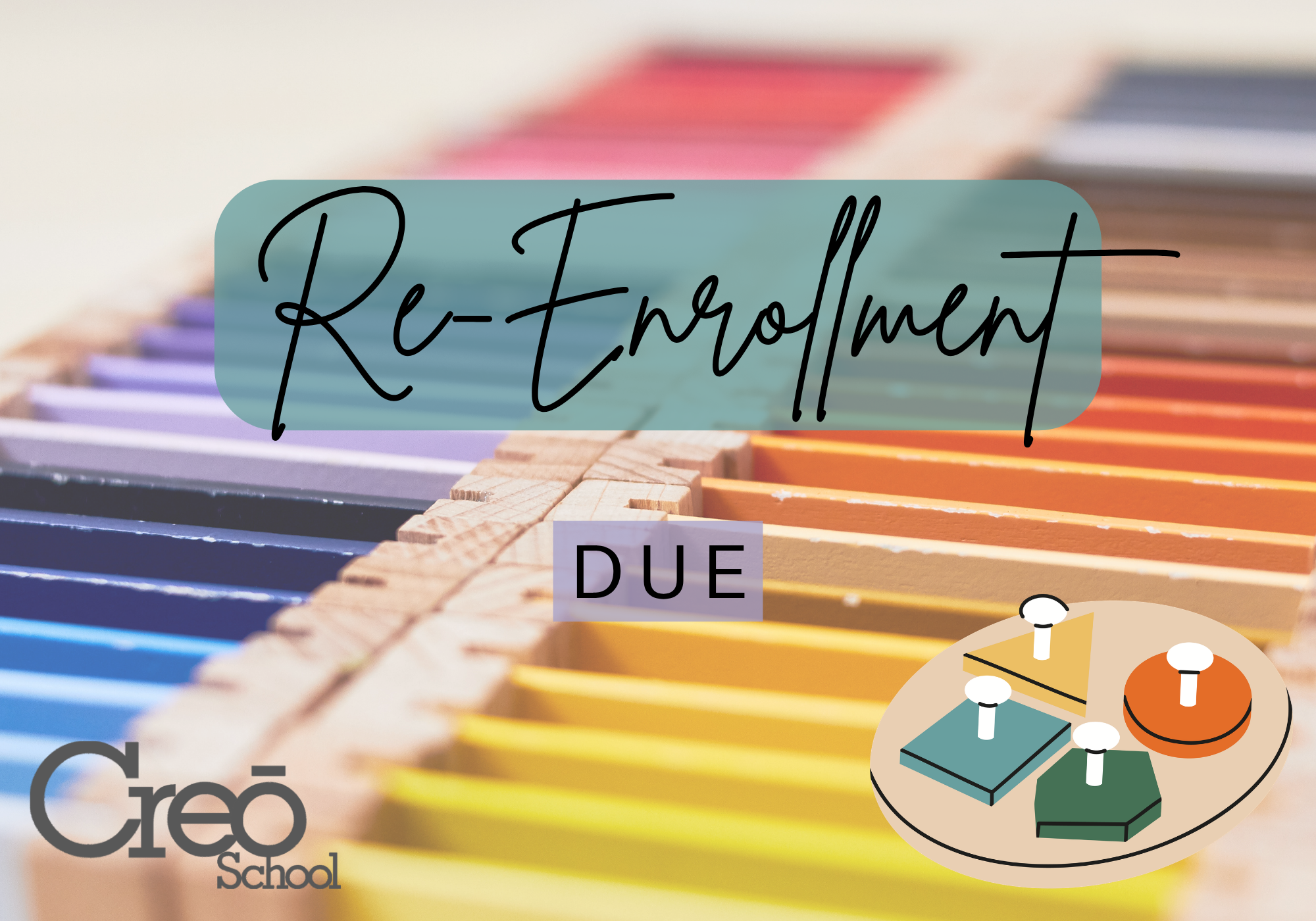 Re-Enrollment DUE