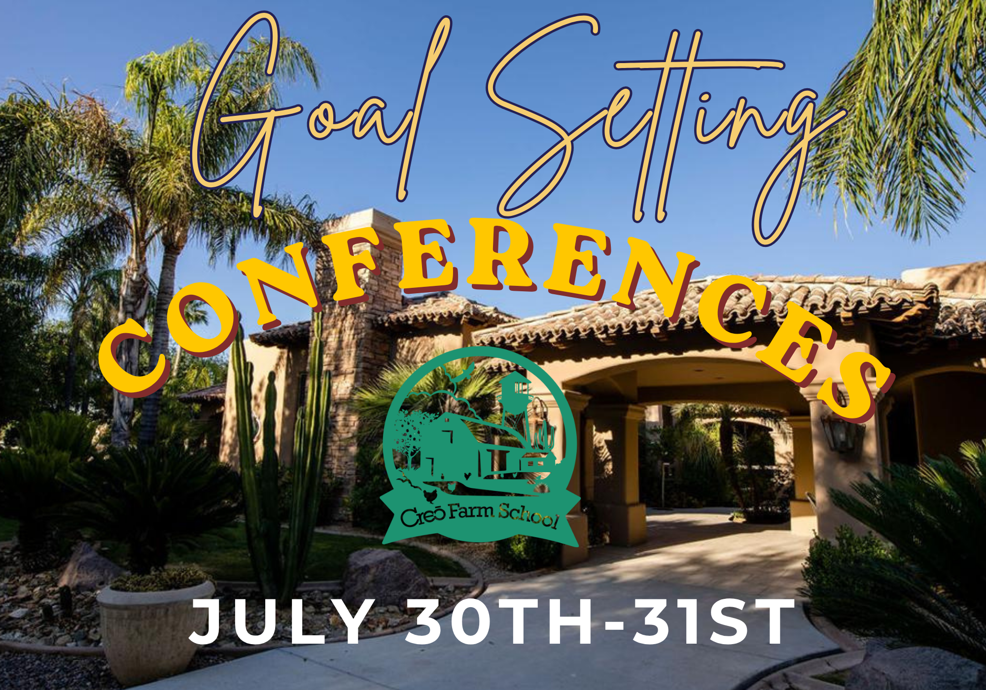 FARM 7th-12th: Goal Setting Conferences