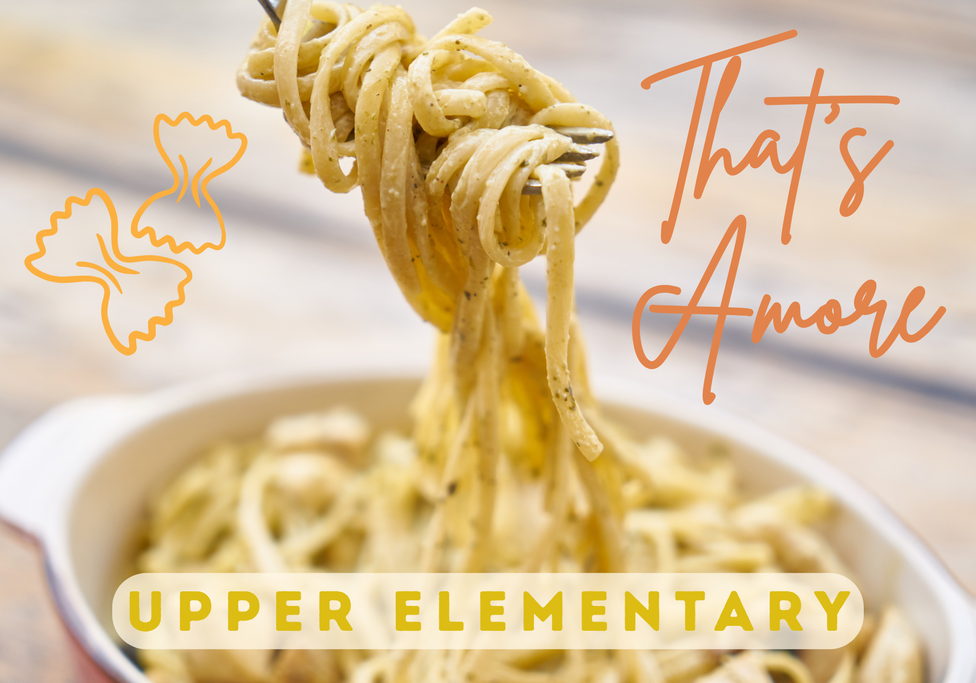 MAIN: That's Amore (Upper Elementary)