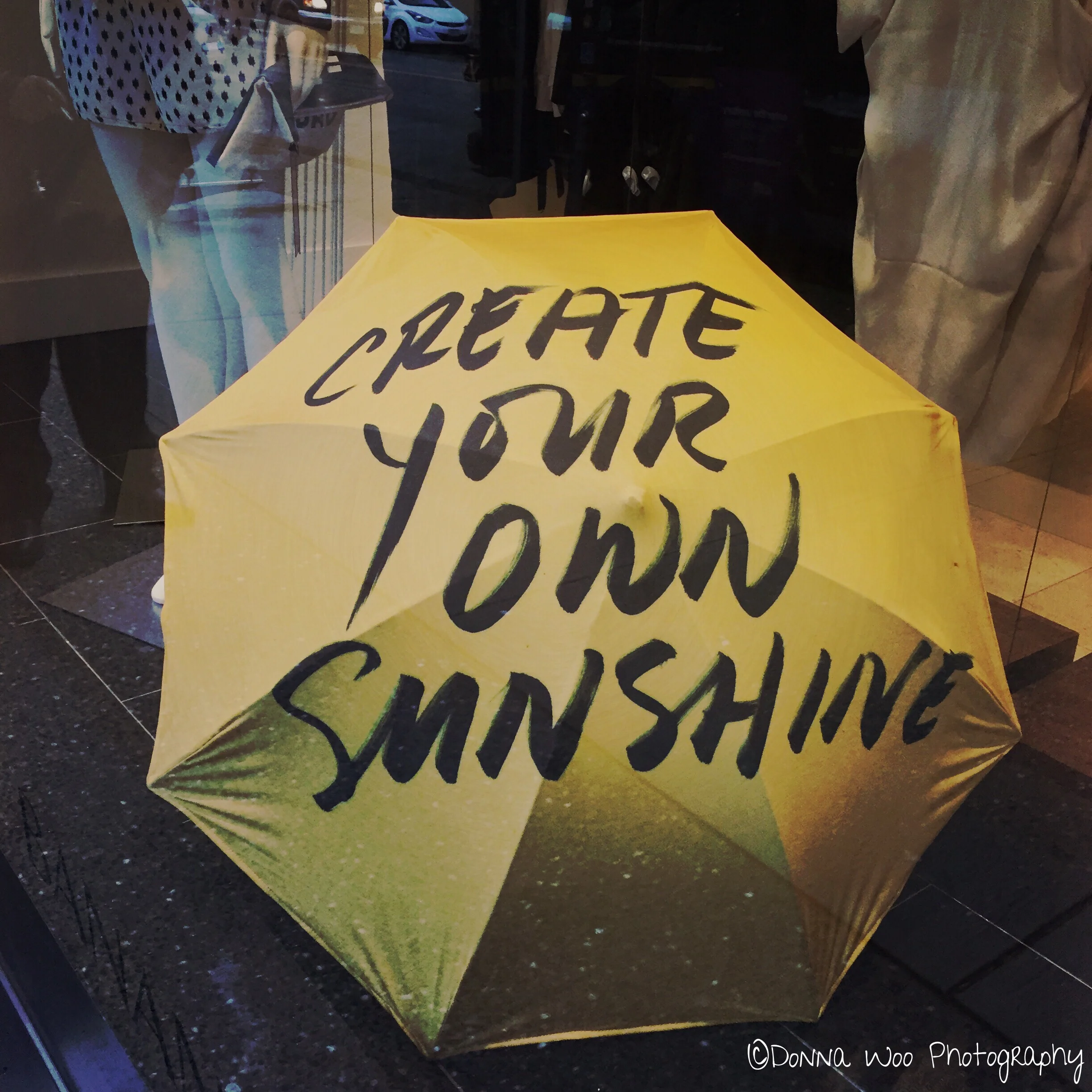  Create your own sunshine. 