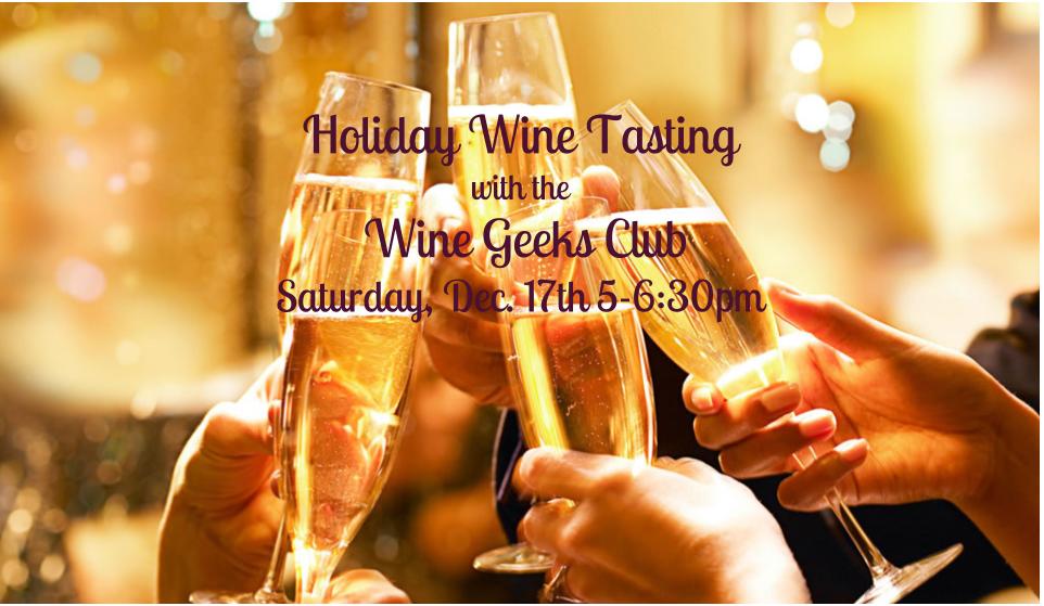 Our Holiday Tasting with The Wine Geeks Club will taste, explore and learn big reds and bubbles that pair perfectly with cooler nights and festivities! Grab a tasting ticket or become a member, and get all the perks of being a Wine Geek! The Wine Geeks Club $25 Tasting Ticket 3 Boutique Wine Tasting Pours Expert Instruction by Guest Sommeliers Cheese Plate $99 Monthly Membership includes: 3 Boutique wines/month curated by Rae Wilson, Sommelier 25% Discount on any Bottle purchases beyond the monthly selection Complimentary Tastings and Appetizers at monthly Pick-up Party Bring a friend! $20 for Members to bring a guest. One guest/member. Become a Wine Geeks Club Member!: