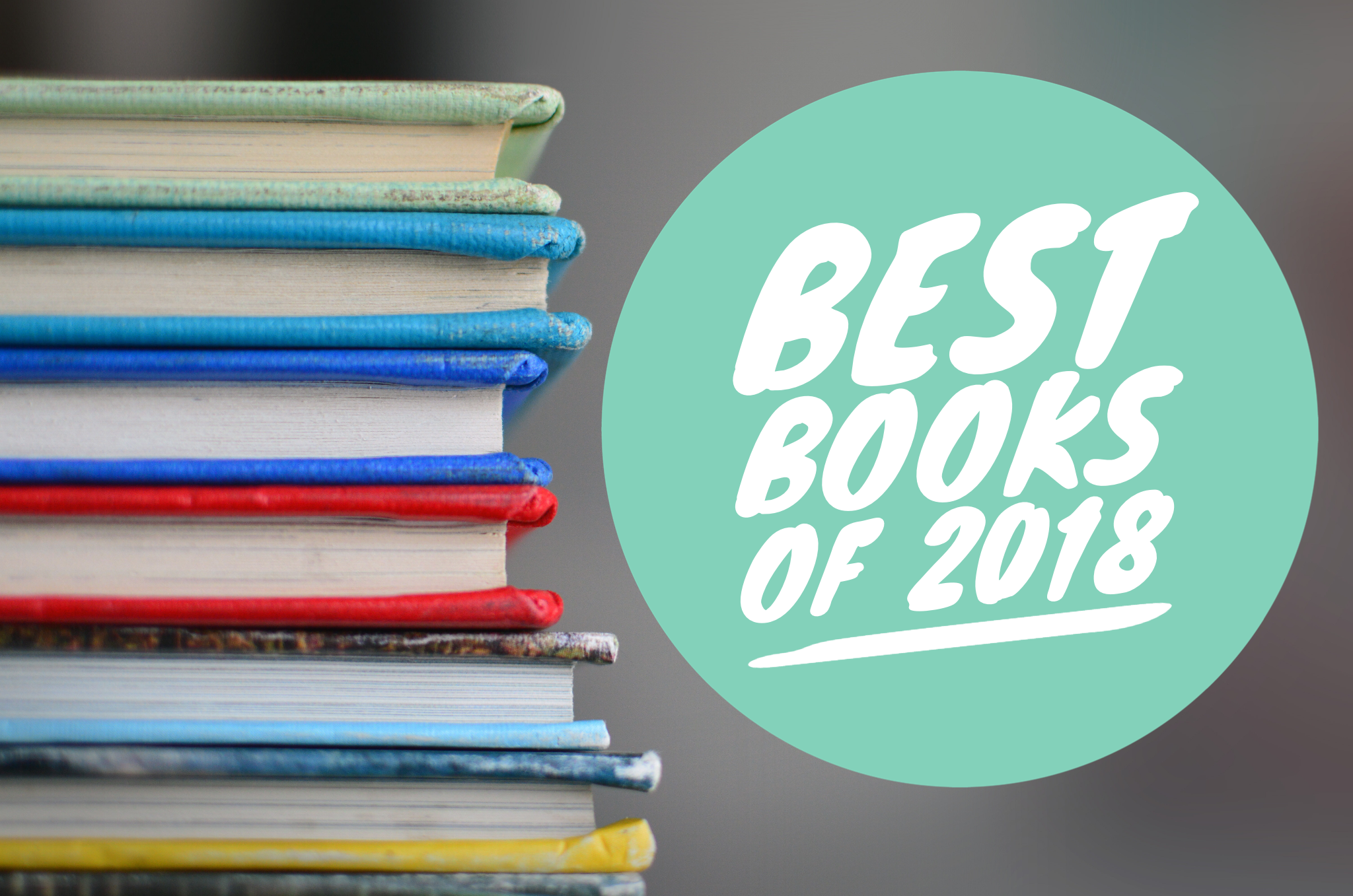The 20 Best Books of 2018