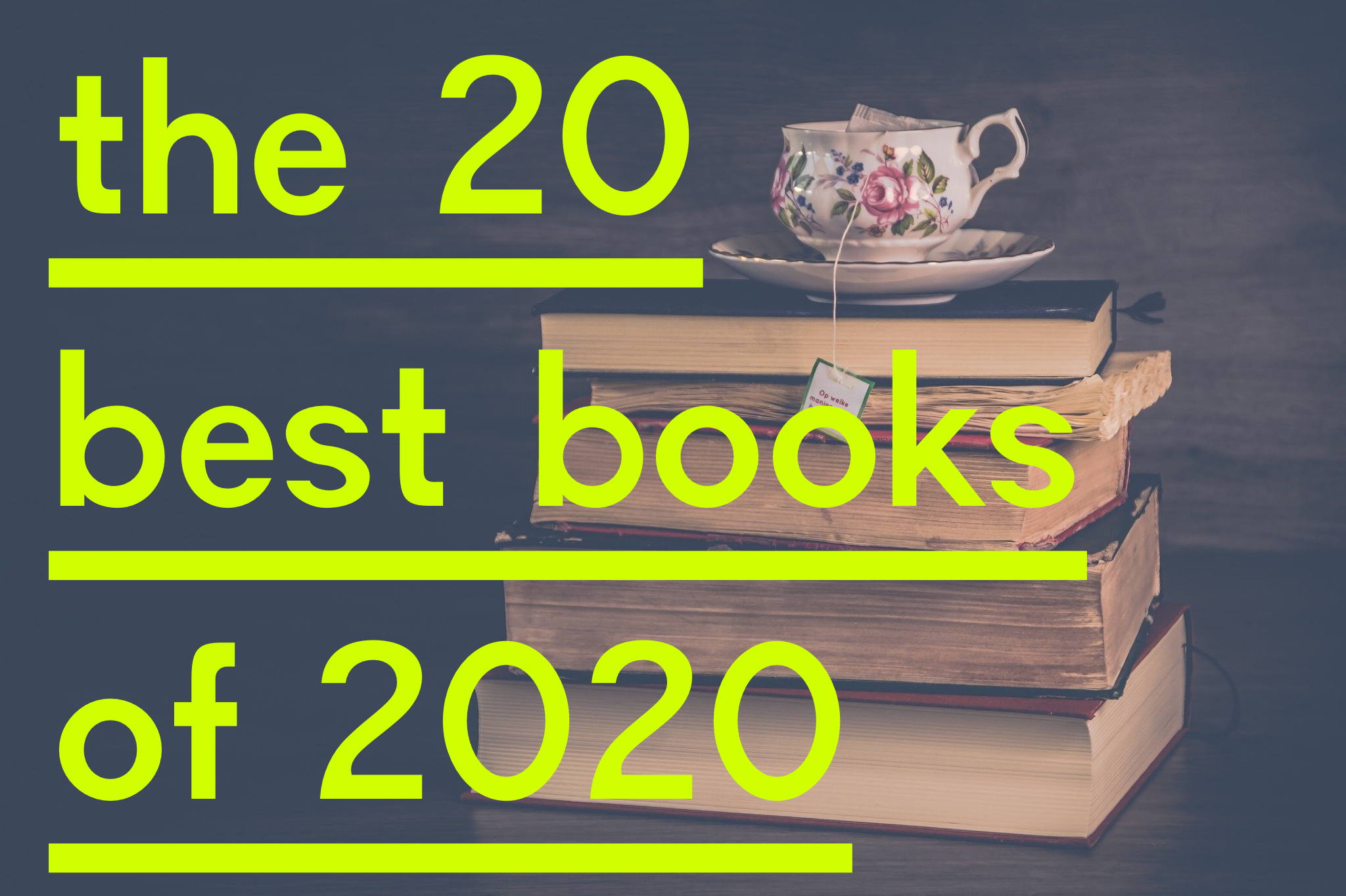 The 20 Best Books of 2020