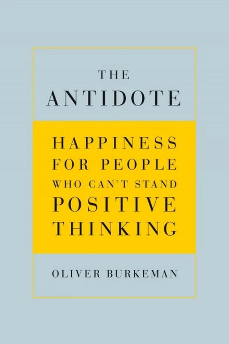 A clever skeptic challenges popular assumptions about what it means to be happy. I can't recommend this one enough. Burkeman, O. (2013). Antidote: Happiness for people who can't stand positive thinking. London: Faber And Faber. ( info , library )