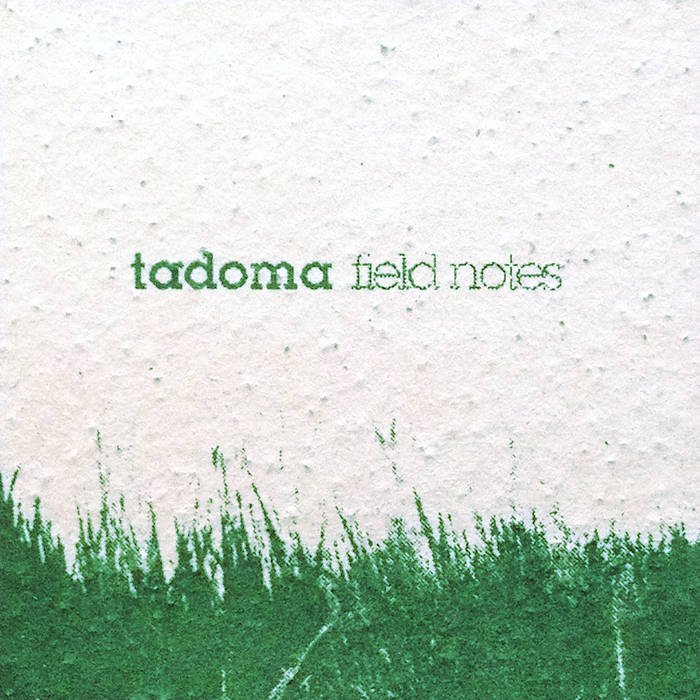 tadoma-field-notes.jpg
