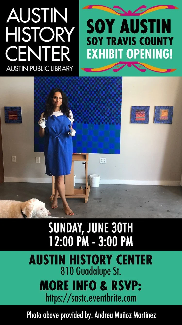 Soy Austin, Soy Travis County on view at The Austin HIstory Center