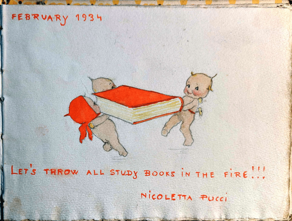  February 1934  Let’s throw all study books in the fire!!!  Nicoletta Pucci 