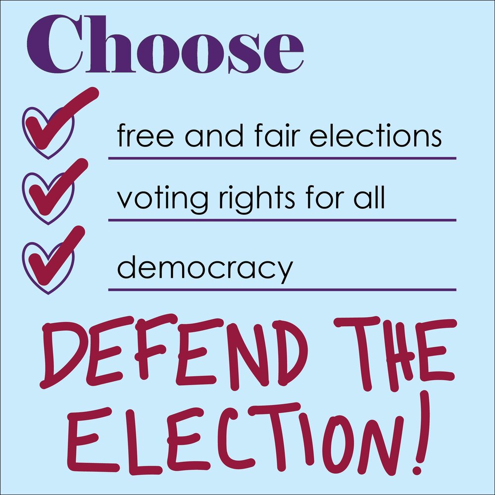 choosedemocracy_defendtheelection-01.jpg