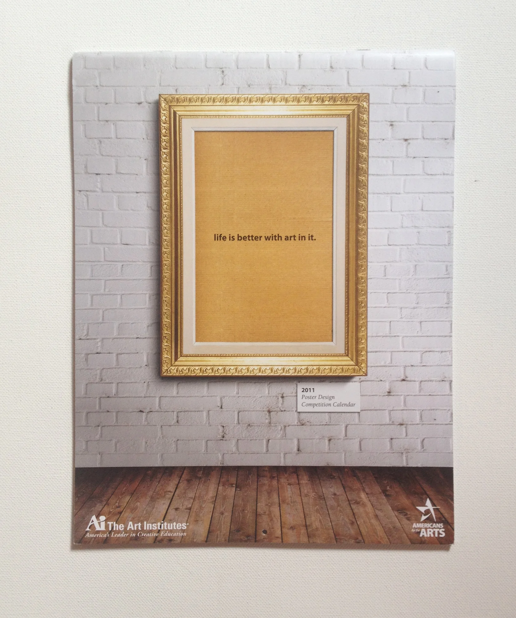 The Art Institutes "Life is Better With Art in it" contest calendar 1 of 5