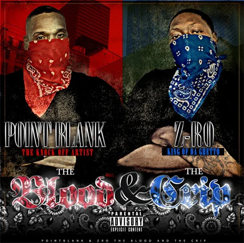 Point Blank & Z-Ro - Crip & Blood album cover