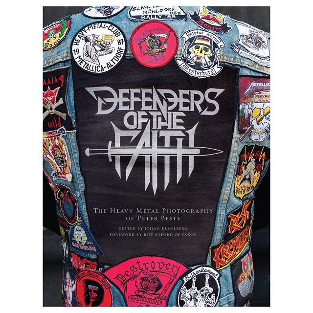 Defenders of the Faith 
288 page hardcover photography book
Intro by Biff Byford of Saxon
Edited by Johan Kugelberg
Out in September on Sacred Bones
&bull;
&quot;The realism of &quot;Defenders of the Faith&quot; made the hair on the back of my rippli