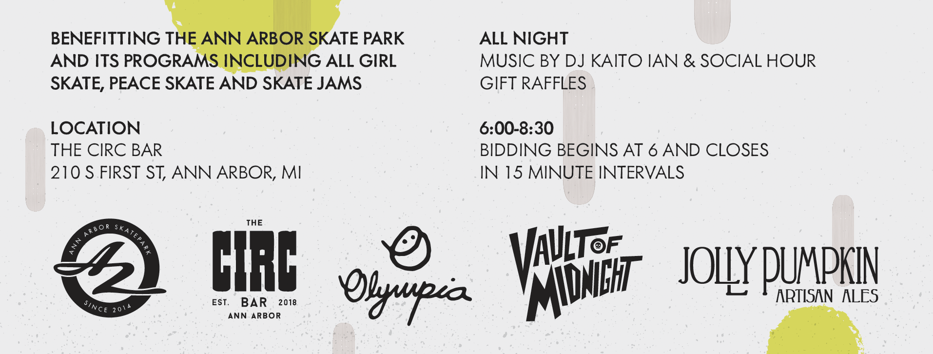 A screenshot of the event details from our poster. Location: The Circ Bar @ 210 S First St, Ann, Arbor, Mi 48103. Al night Music by DJ Kaito Ian & social hour. 6-8:30 Biding begins at 6 & closes in 15 minute intervals.