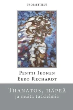 Thanatos, häpeä ja muita tutkielmia.jpg