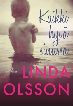 Kaikki hyvä sinussa.jpg