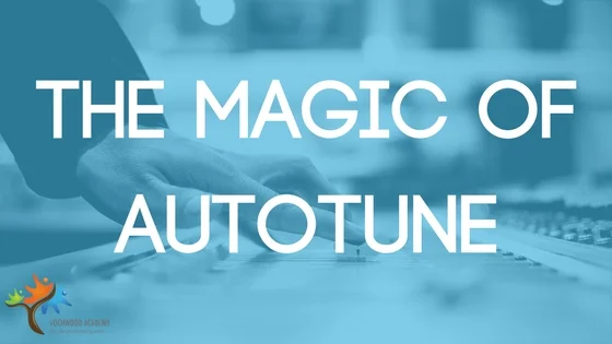 The Magic of Autotune(2).jpg
