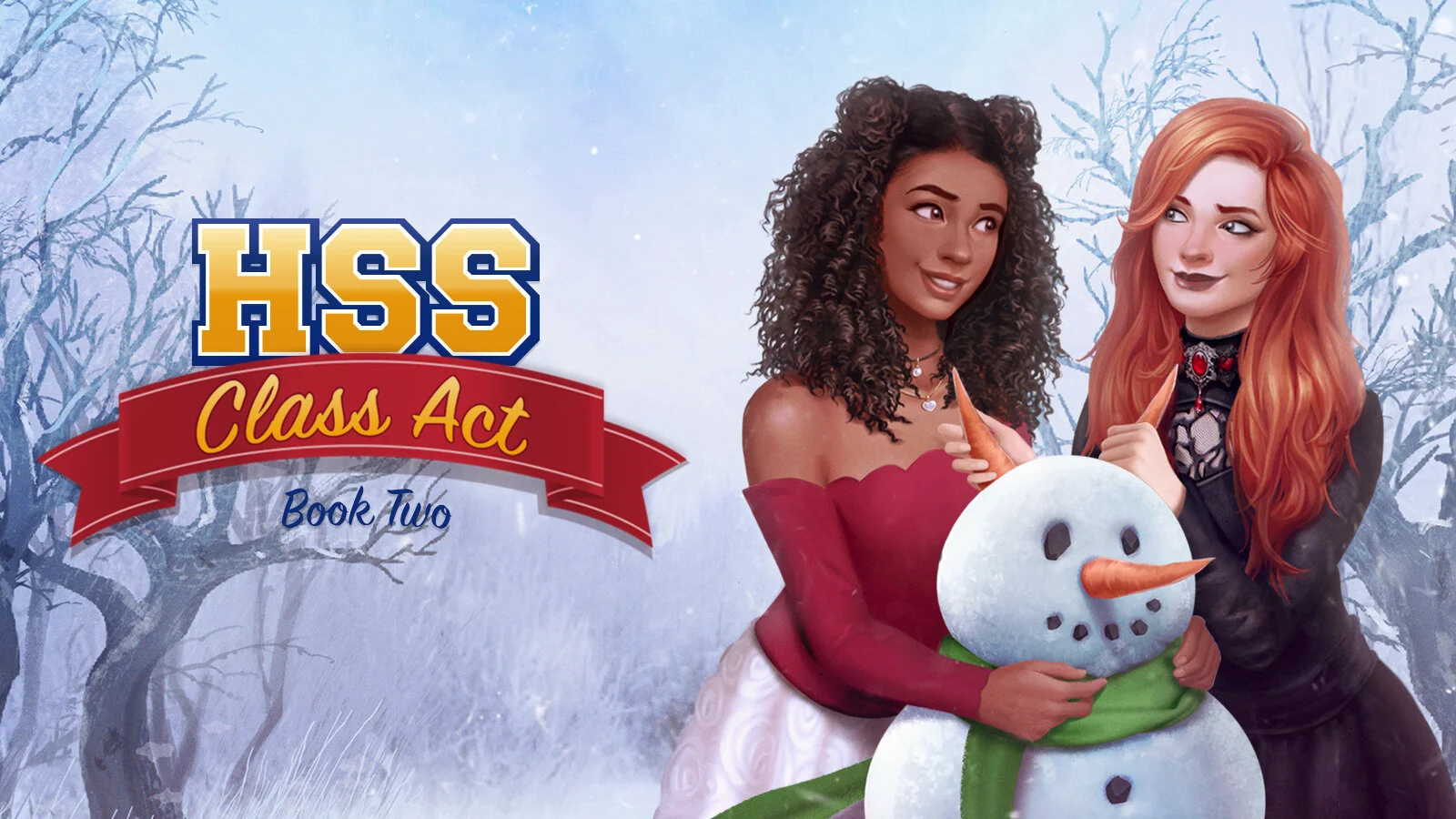 High School Story: Class Act, Book 2