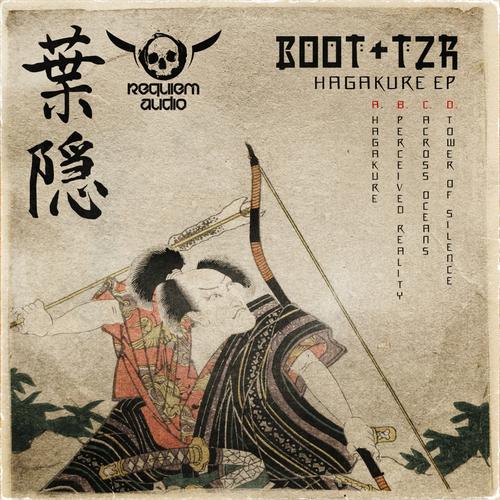 Boot TZR - Hagakure EP<br>Label: Requiem Audio<br>Role: Mastering