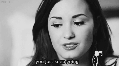 You just keep going.gif