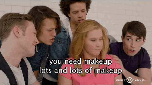 you need makeup.gif
