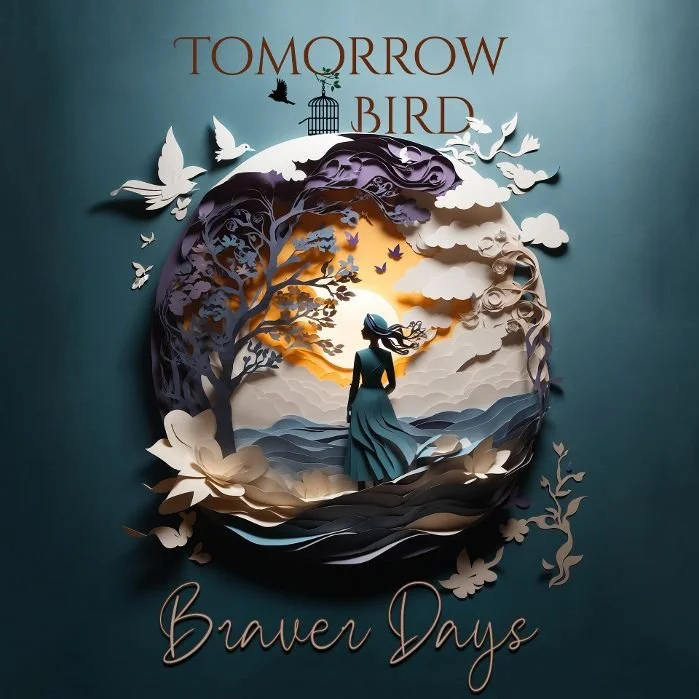 Tomorrow Bird Braver-Days-0.1.jpg